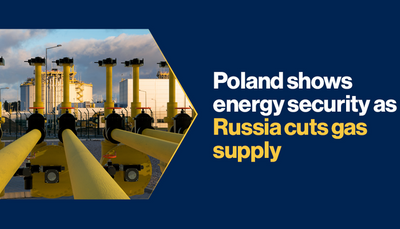 Poland Shows Energy Security As Russia Cuts Gas Supply | BCI