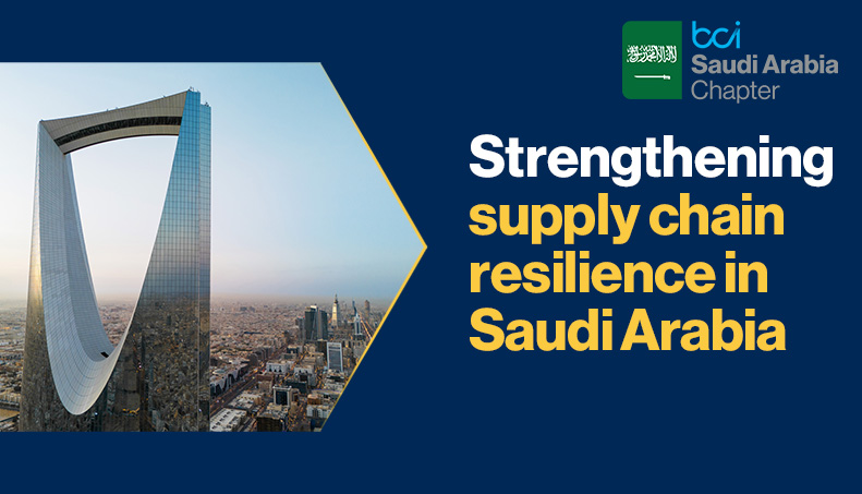 news-Strengthening supply chain resilience in Saudi Arabia.jpg