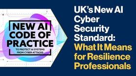 News-UK’s New AI Cyber Security Standard What It Means for Resilience Professionals.jpg