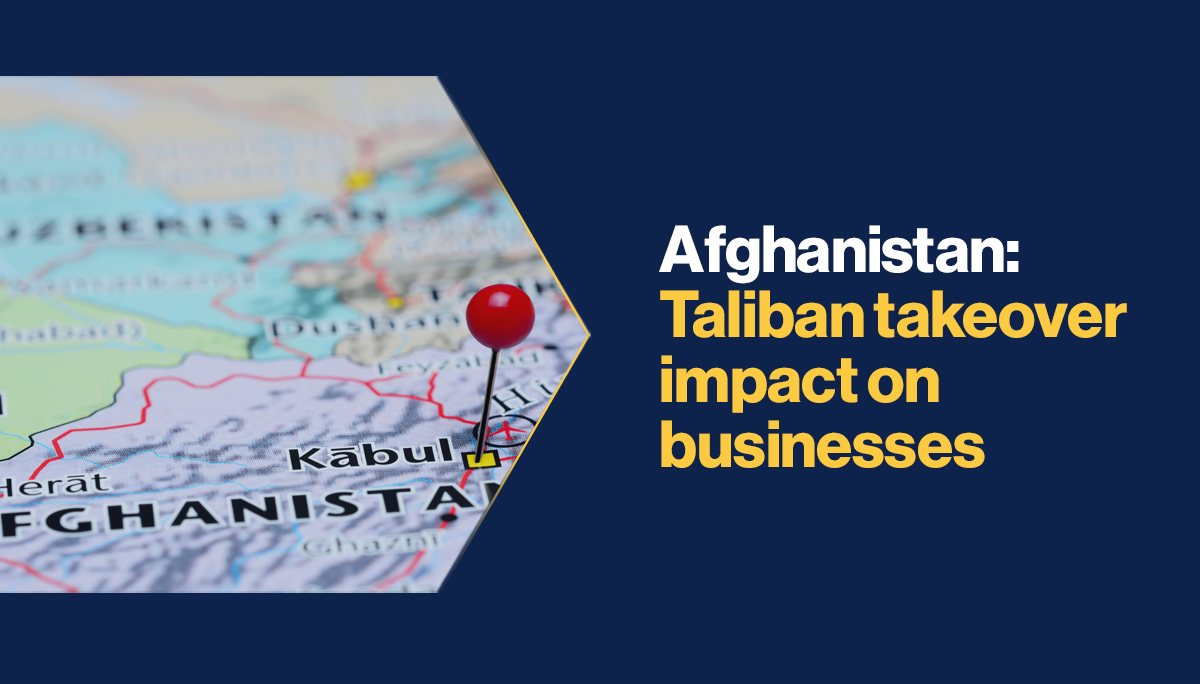 Afghanistan: Taliban Takeover Impact On Businesses | BCI