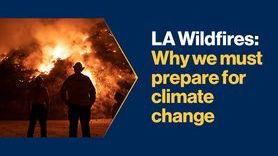 News-LA Wildfires Why we must prepare for climate change.jpg