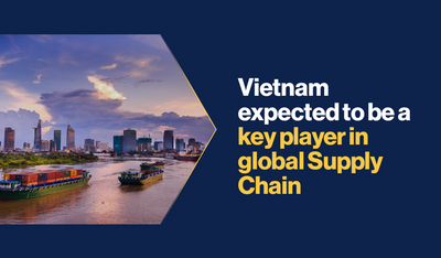 Vietnam expected to be a key player in global Supply Chain | BCI