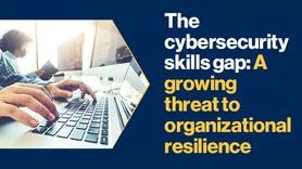 News-The cybersecurity skills gap a growing threat to organizational resilience-v2.jpg