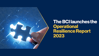 Latest BCI Report Shows Significant Growth In Operational Resilience ...