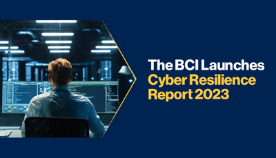 The BCI Launches Cyber Resilience Report 2023 | BCI